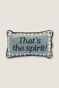 That's the Spirit Needlepoint Pillow